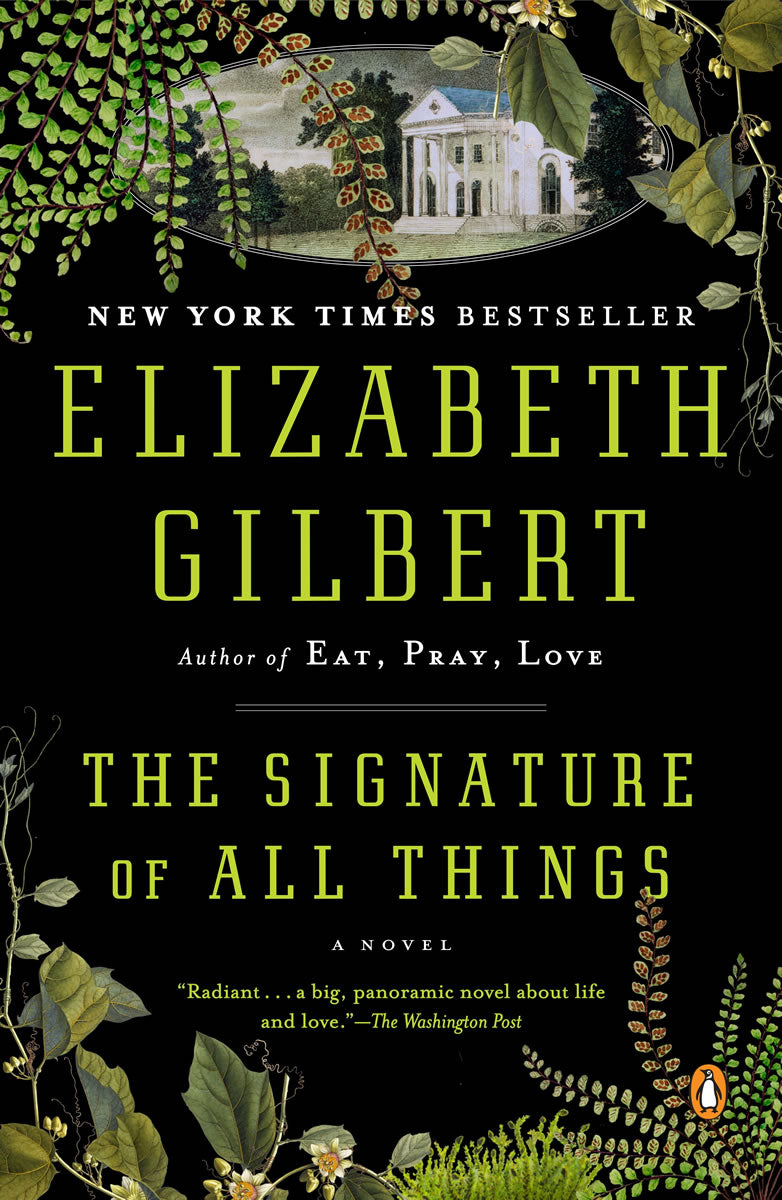 The Signature of All Things by Elizabeth Gilbert