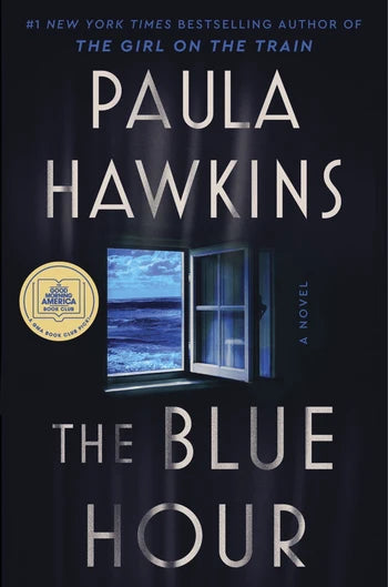 The Blue Hour Paula Hawkins