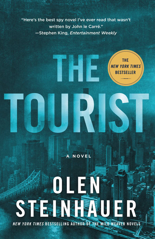 The Tourist by Olen Steinhauer