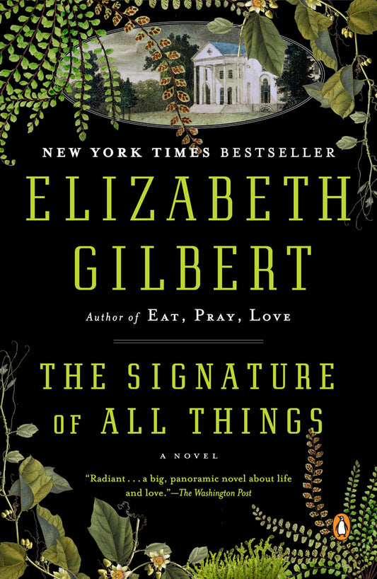 The Signature of All Things by Elizabeth Gilbert