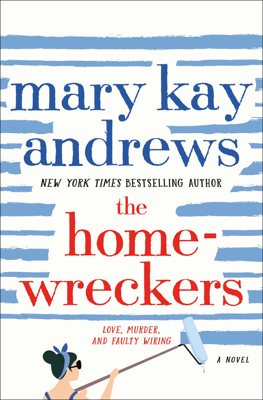 The Home-Wreckers (Used-Signed Copy) by Mary Kay Andrews