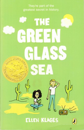 The Green Glass Sea by Ellen Klages