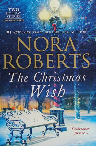 The Christmas Wish by Nora Roberts