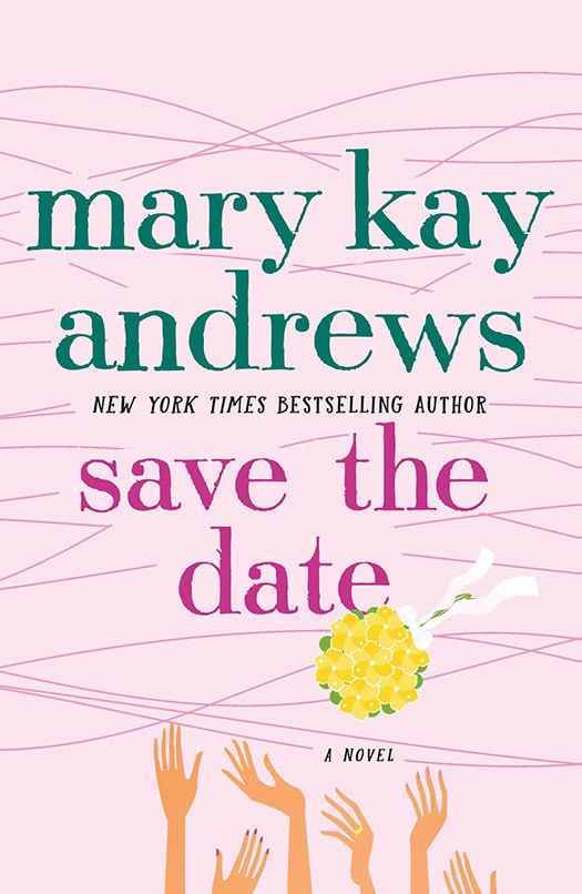 Save the Date by Mary K Andrews