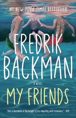My Friends by Fredrik Backman